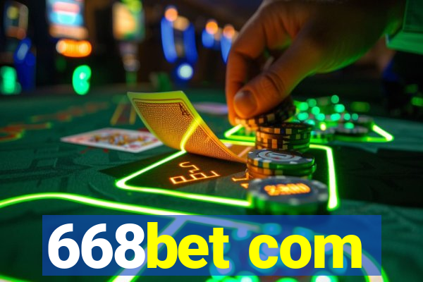 668bet com